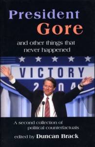 President Gore and Other Things That Never Happened - book cover