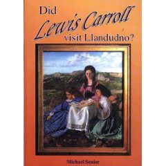 Did Lewis Carroll visit Llandudno? - book cover