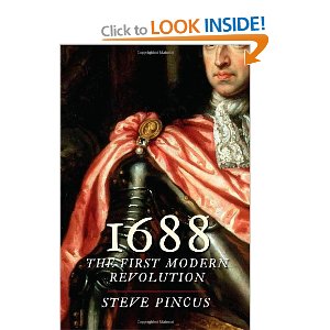 1688 - The First Modern Revolutoin by Steve Pincus - book cover