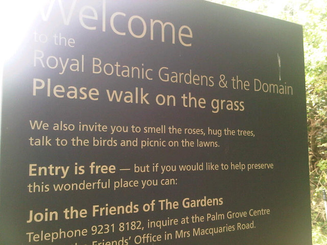 My favourite park entry sign (Botanical Gardens, Sydney)