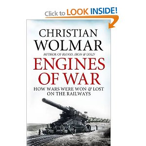 Christian Wolmar - Engines of War