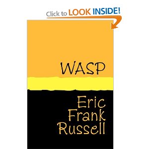 Wasp by Eric Frank Russell