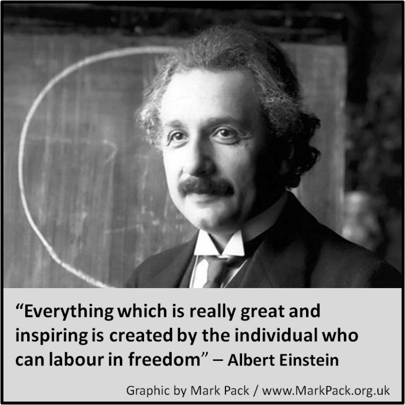 Albert Einstein: Everything which is really great...