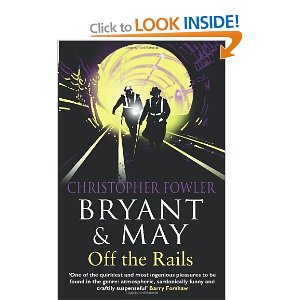 Bryant and May Off the Rails - book cover