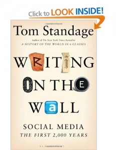 Writings on the wall - Social media - the first 2000 years by Tom Standage
