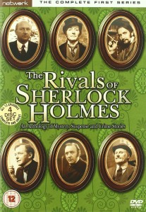The Rivals of Sherlock Holmes - series 1