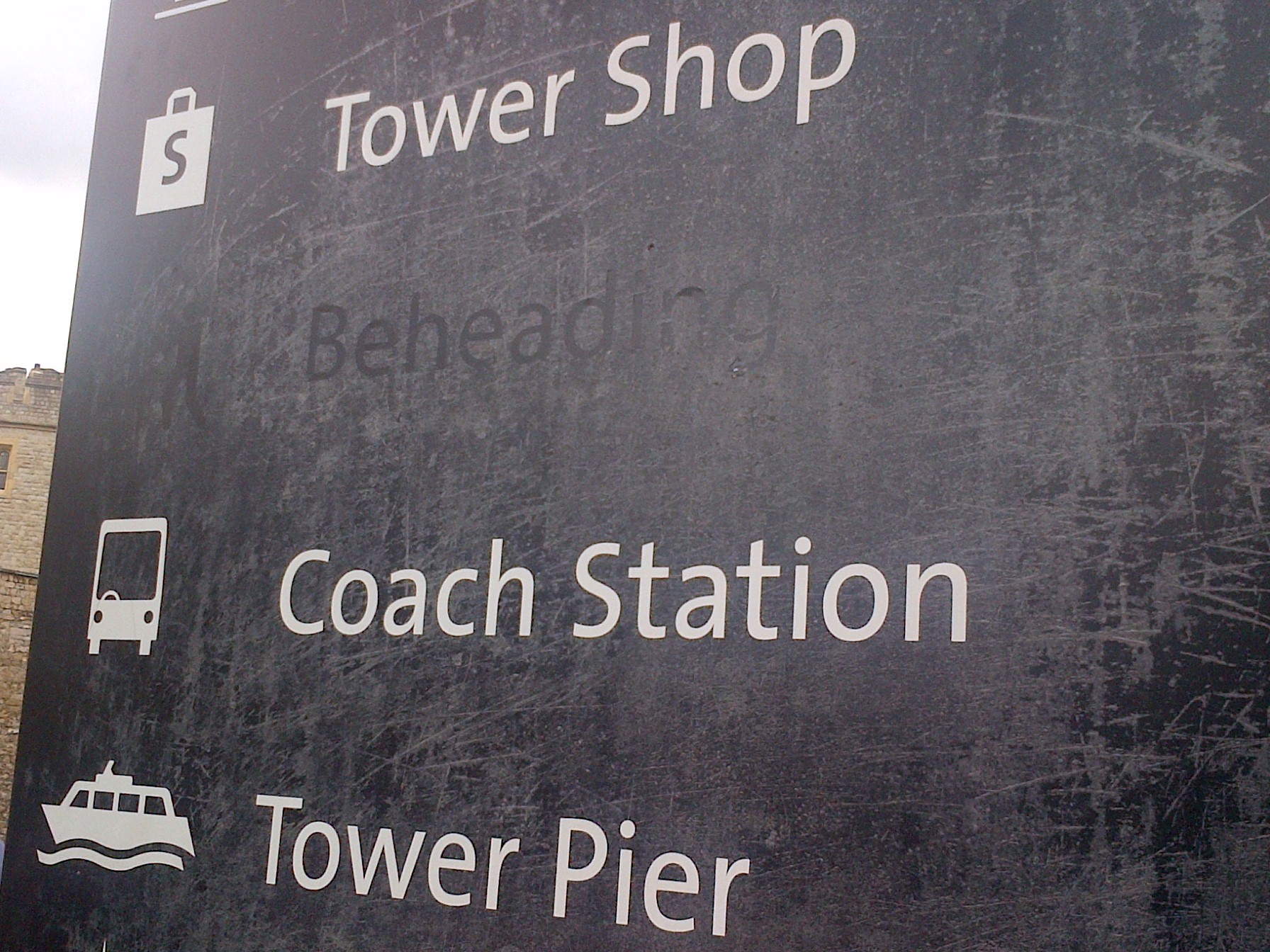 Edited sign at the Tower of London