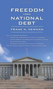 Freedom from National Debt by Frank Newman
