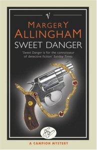 Sweet Danger - Margery Allingham