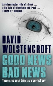 David Wolstencroft - Good News Bad News
