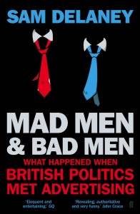 Sam Delaney - Mad Men and Bad Men