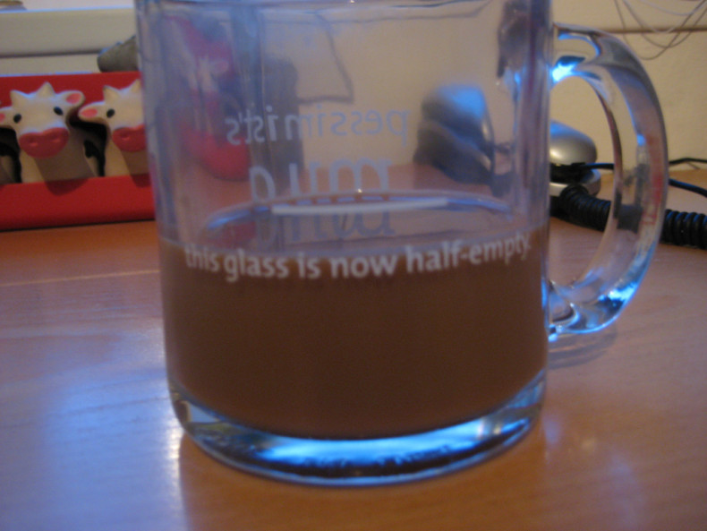 Half empty glass. Plus cows.