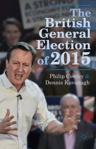 The British General Election of 2015 by Philip Cowley and Dennis Kavanagh - book cover
