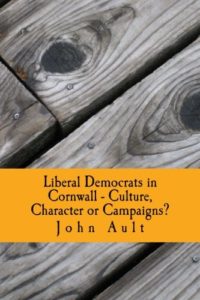Liberal Demorats in Cornwall by John Ault - book cover