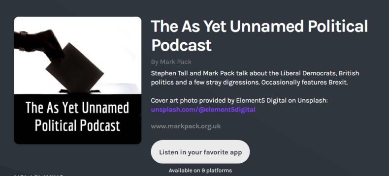 The As Yet Unnamed Political Podcast - Stephen Tall and Mark Pack